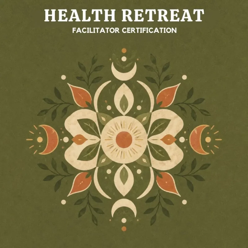 Health Retreat Facilitator Certification